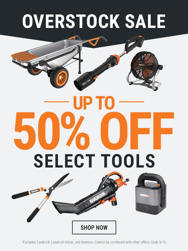 Overstock Sale Starts Today Worx